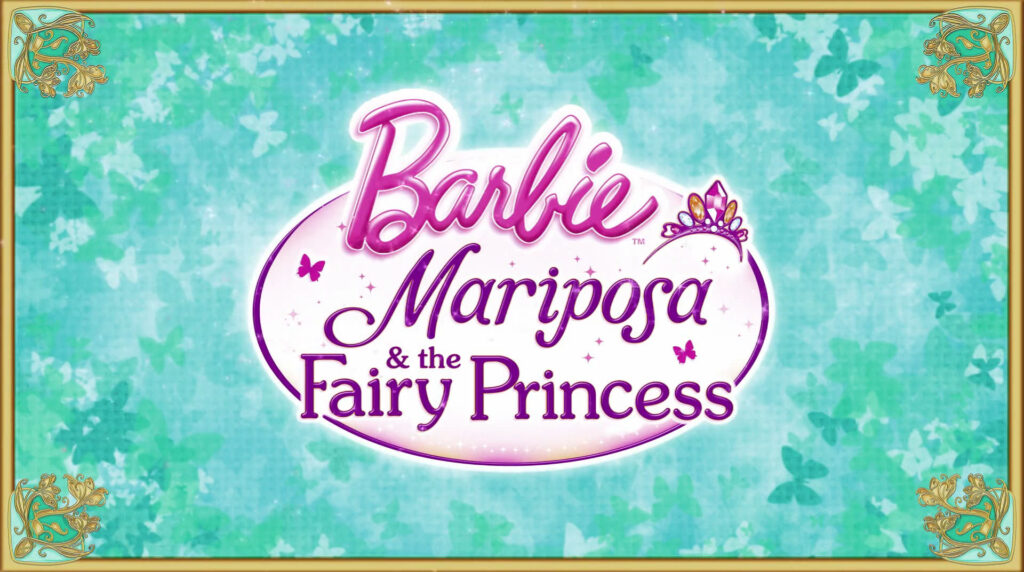 Barbie Mariposa and The Fairy Princess (2013)