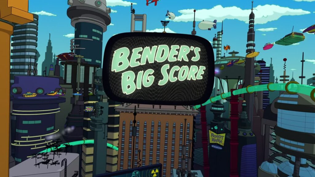 Futurama: Bender’s Big Score (2007)