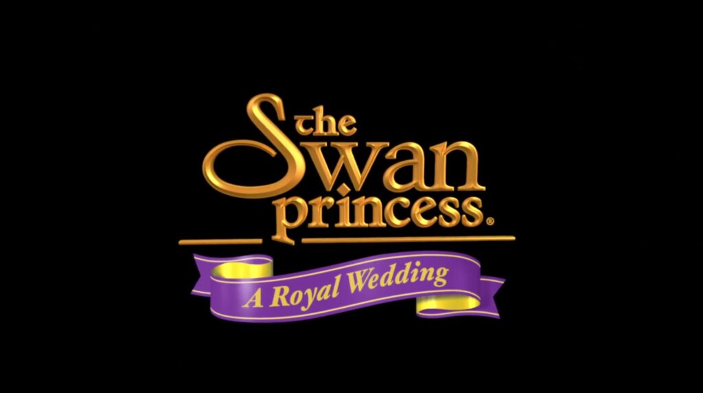 The Swan Princess: A Royal Wedding (2020)